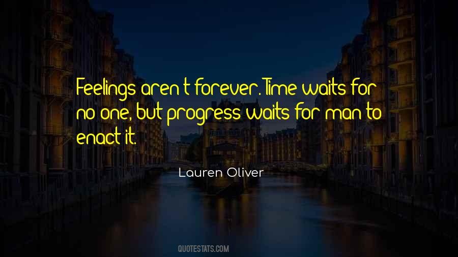 Time Waits For No Man Quotes #1047961