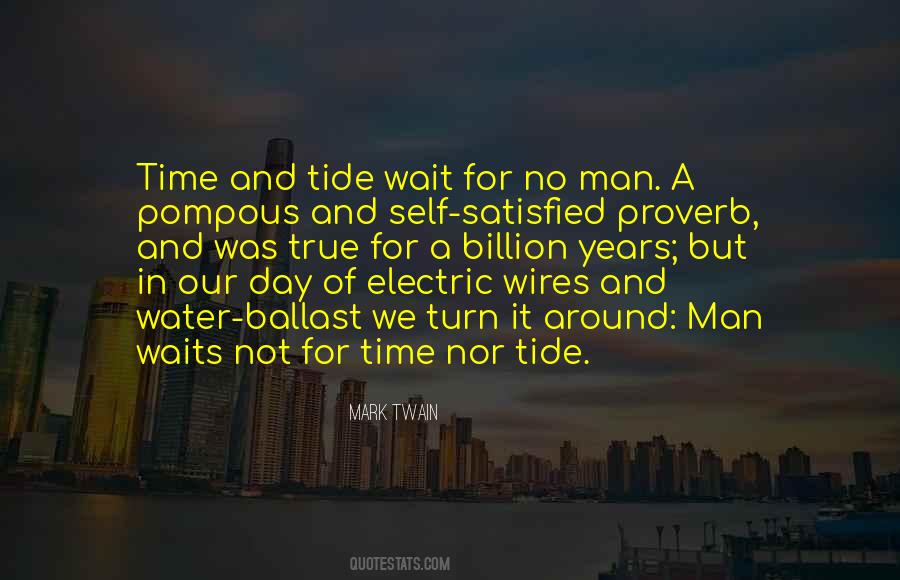 Time Waits For No Man Quotes #577481