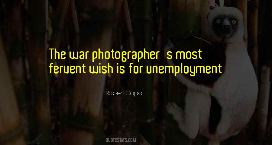 Quotes About Robert Capa #202519