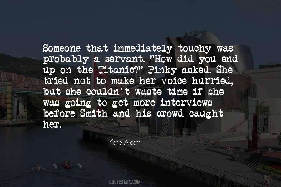 Time Waste Quotes #25356