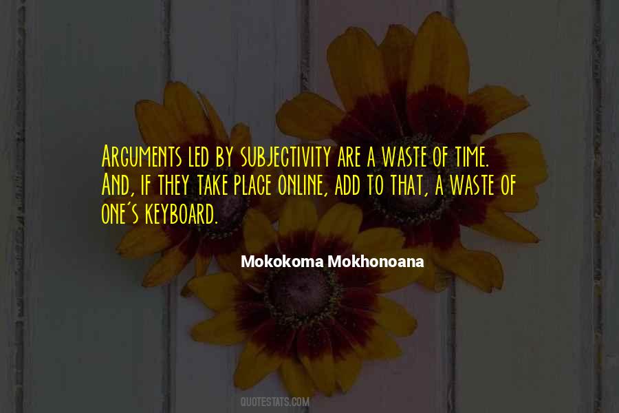 Time Waste Quotes #30179
