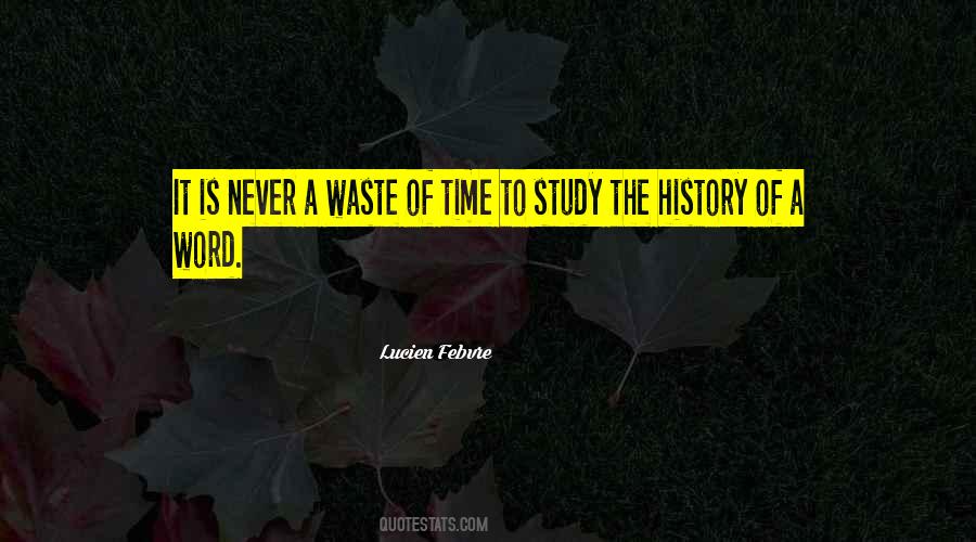 Time Waste Quotes #35911