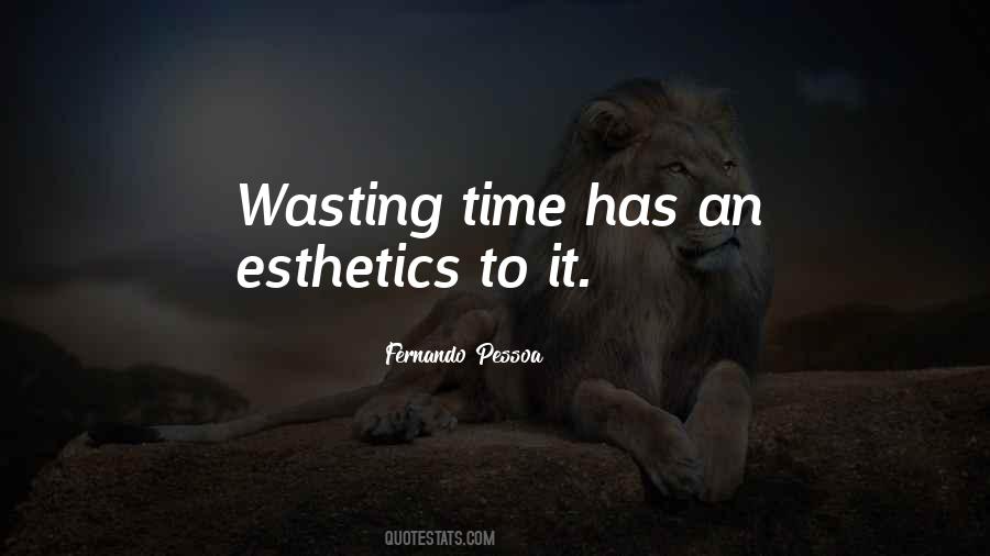 Time Wasting Quotes #240970