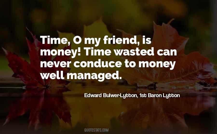 Time Well Wasted Quotes #980259