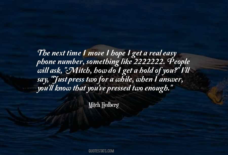 Time Will Answer Quotes #1503545