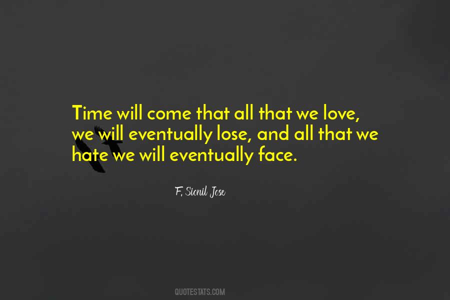 Time Will Come Quotes #1415946