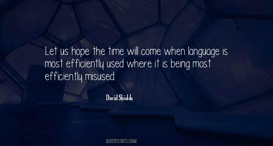 Time Will Come Quotes #32349