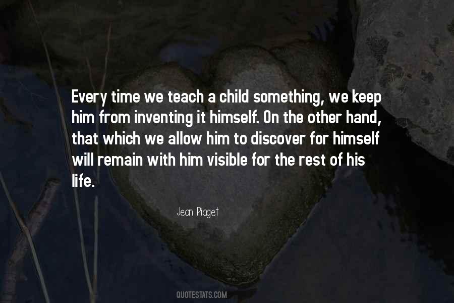 Time Will Teach Quotes #1535772