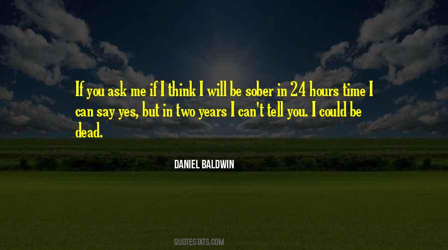 Time Will Tell Quotes #207142