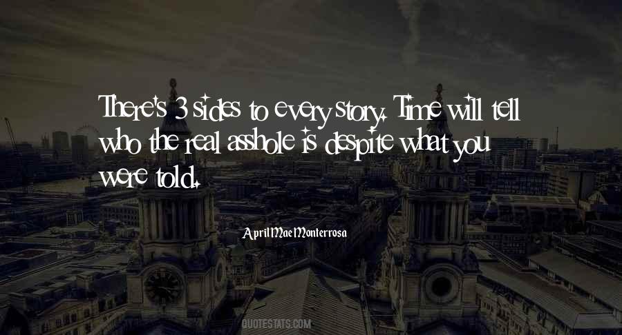 Time Will Tell Quotes #862871