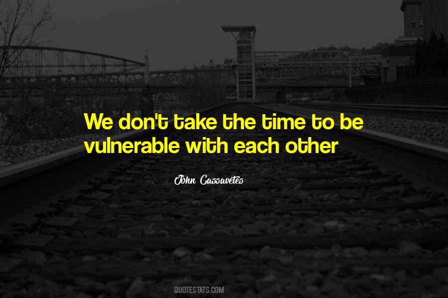 Time With Each Other Quotes #177962