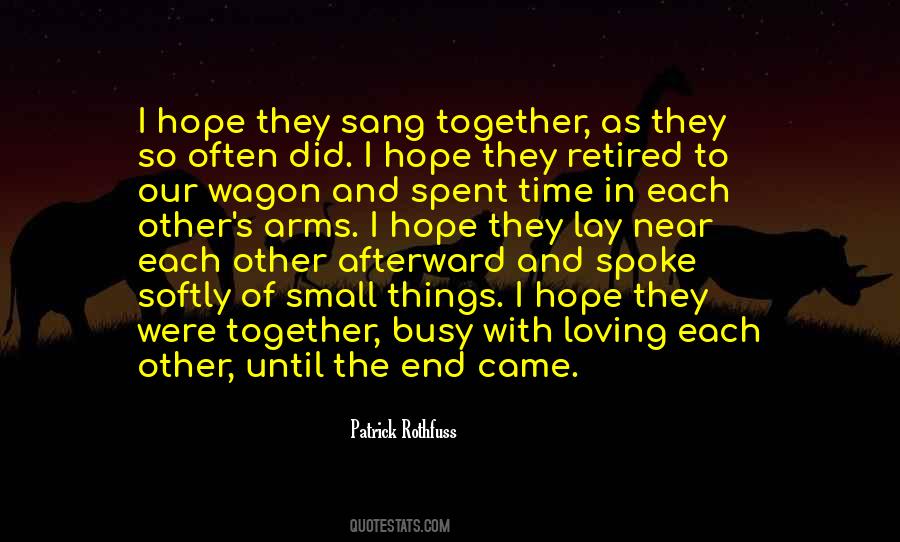 Time With Each Other Quotes #731146