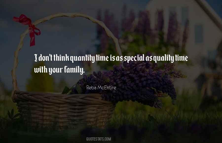 Time With Your Family Quotes #1727489
