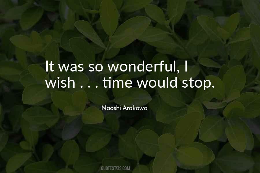 Time Would Stop Quotes #1511352