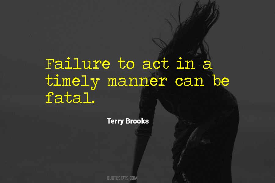 Timely Manner Quotes #1002721