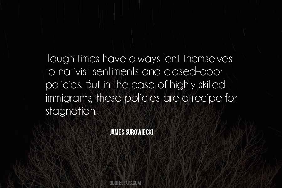 Times Are Tough Quotes #101502