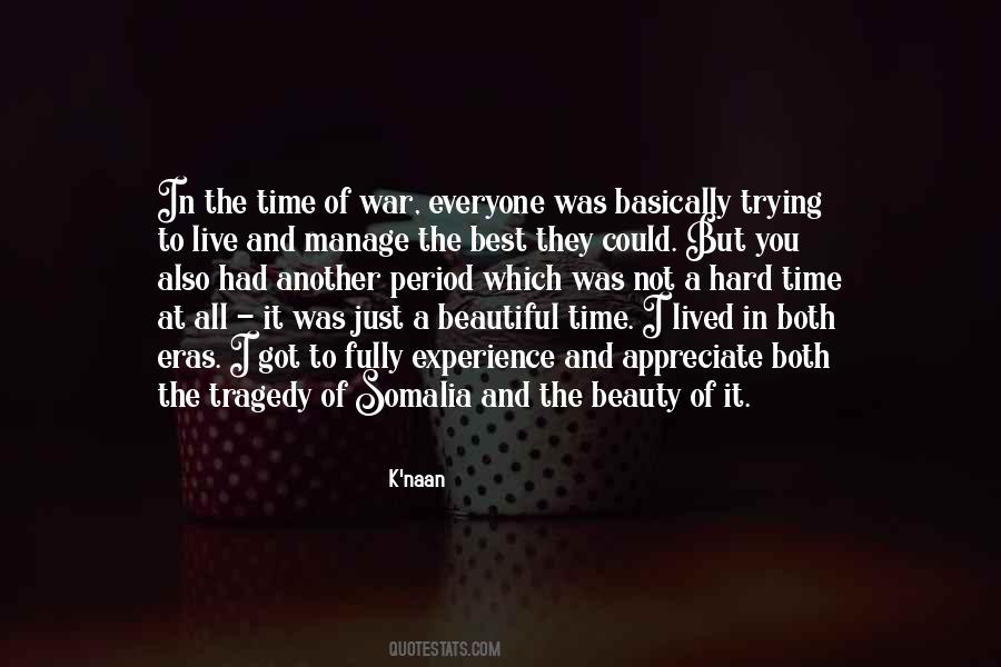 Times Of Tragedy Quotes #1223302