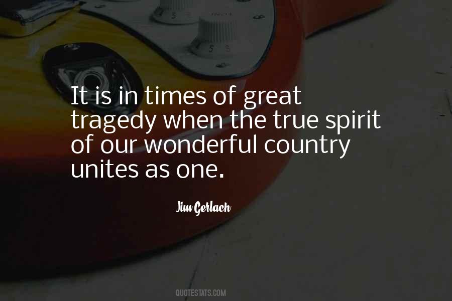 Times Of Tragedy Quotes #1604650