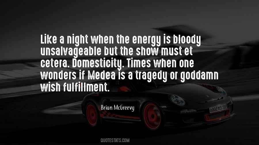 Times Of Tragedy Quotes #696074