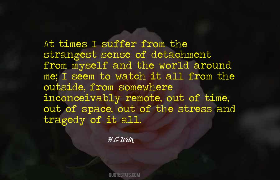 Times Of Tragedy Quotes #985047