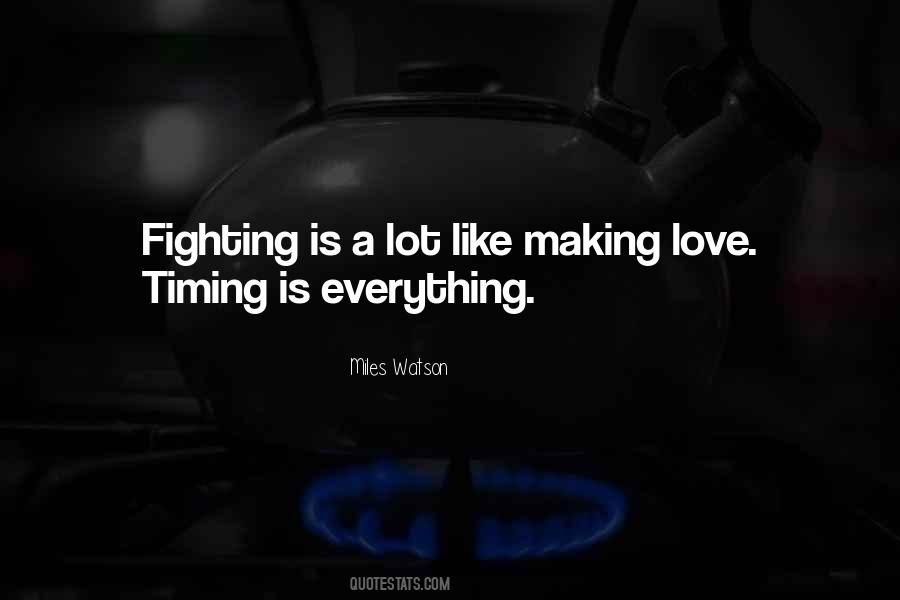 Timing Is Everything Quotes #91206