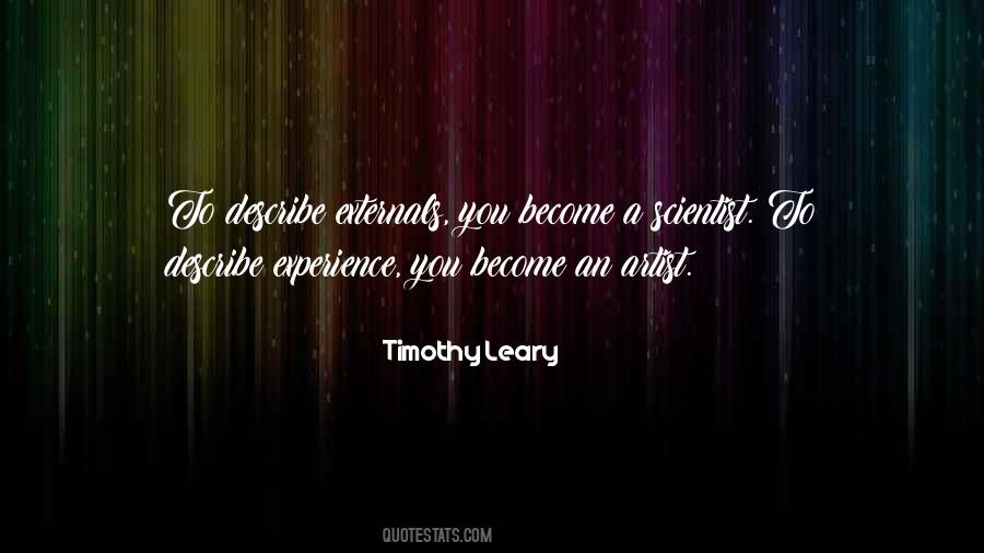 Timothy O Leary Quotes #133155