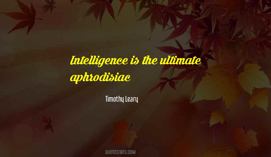 Timothy O Leary Quotes #171686