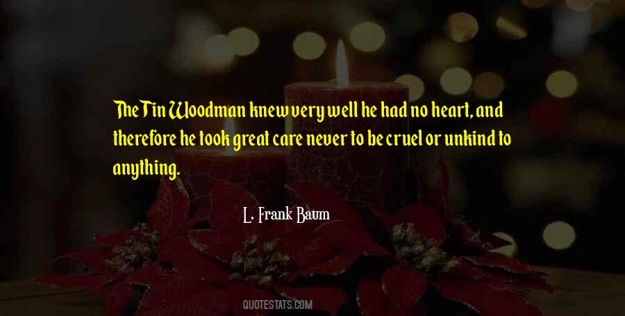 Tin Woodman Quotes #84336