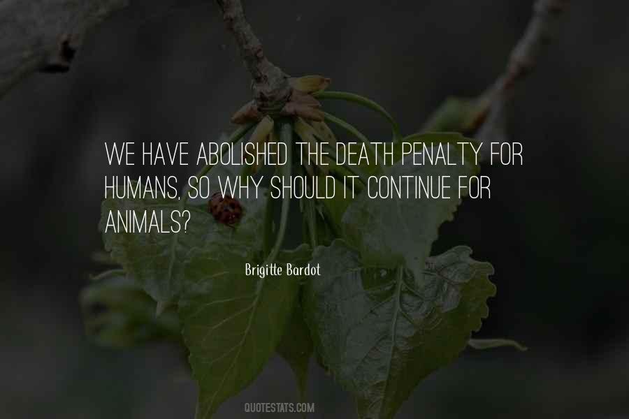 Quotes About Animals Death #1561492