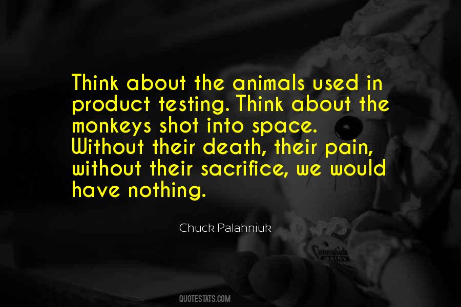 Quotes About Animals Death #1588947