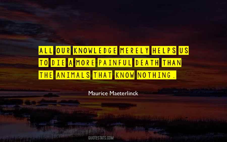 Quotes About Animals Death #201513