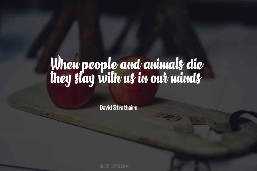 Quotes About Animals Death #336500