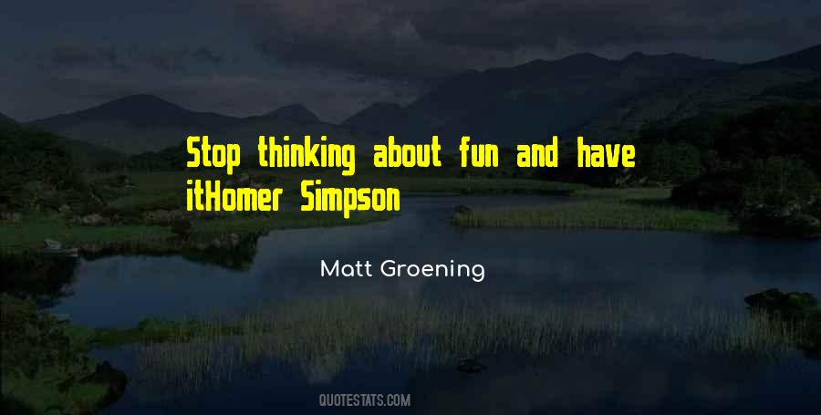 Quotes About Matt Groening #161567