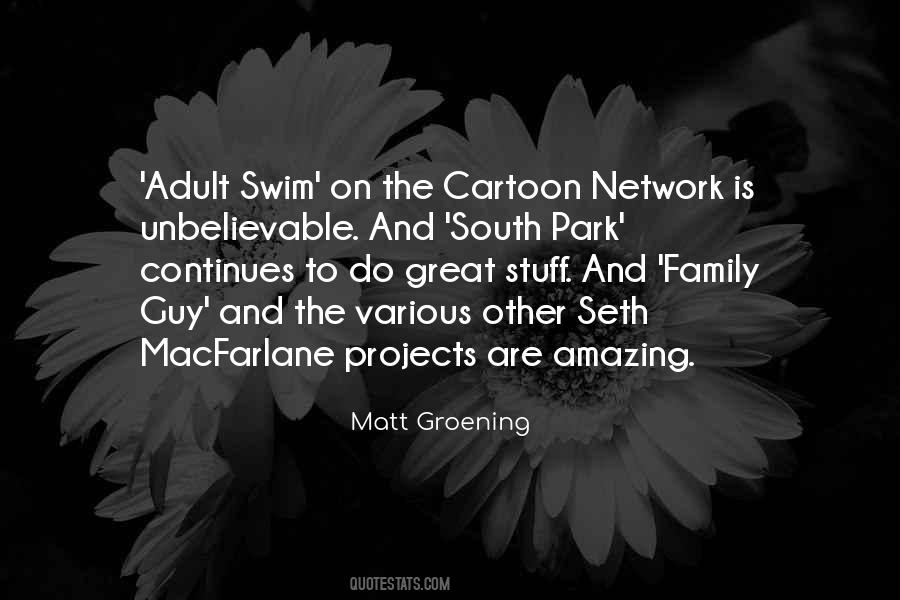 Quotes About Matt Groening #311440