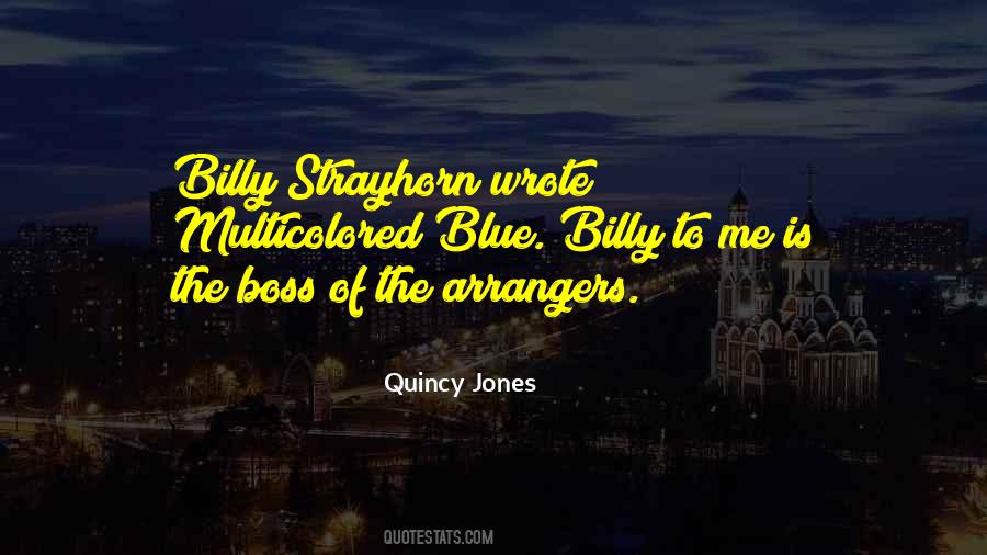 Quotes About Quincy Jones #1007112