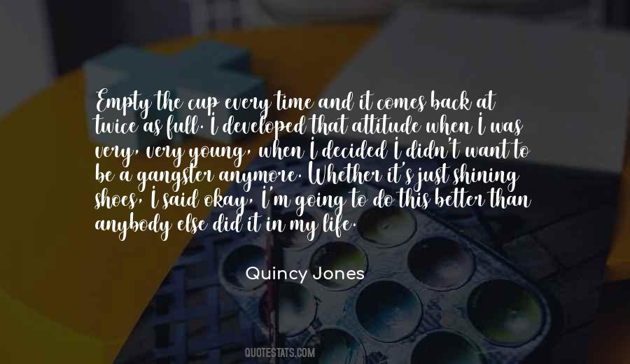 Quotes About Quincy Jones #1236031