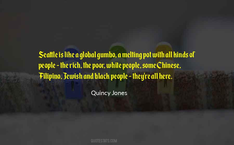 Quotes About Quincy Jones #574904