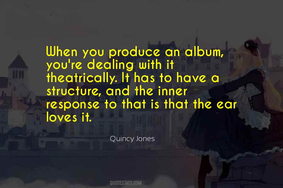 Quotes About Quincy Jones #612796