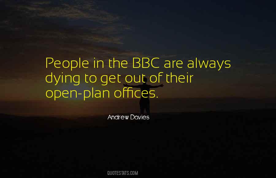 Quotes About Bbc #319551