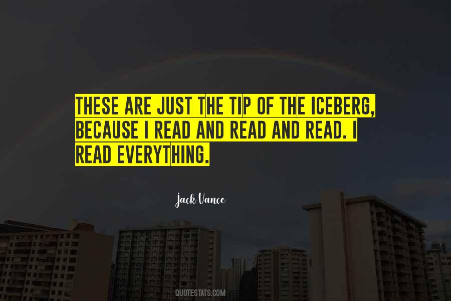 Tip Of Iceberg Quotes #1846699