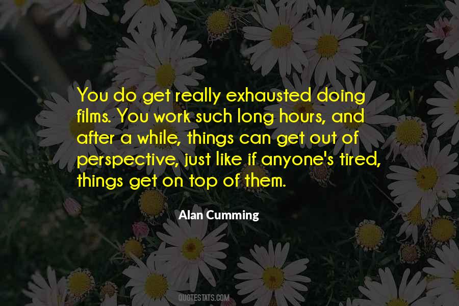 Tired Exhausted Quotes #13944