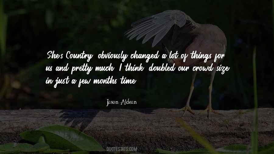 Quotes About Jason Aldean #315017