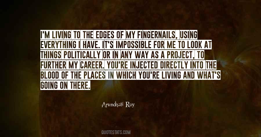 Quotes About Arundhati Roy #189534