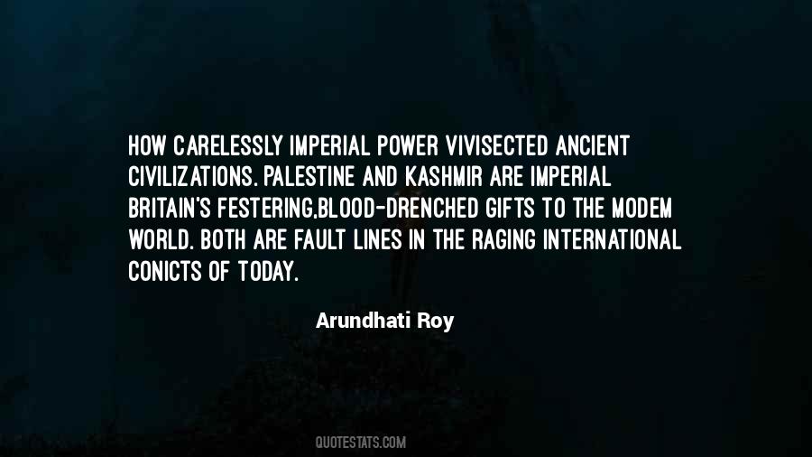 Quotes About Arundhati Roy #390848