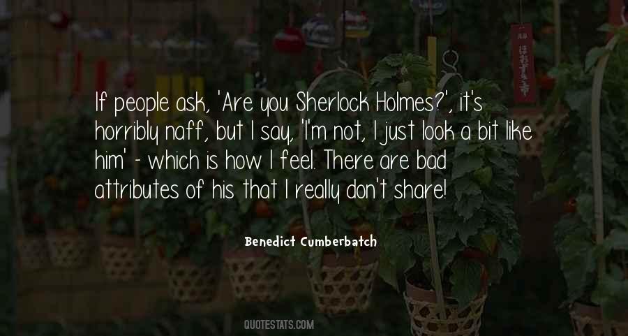 Quotes About Benedict Cumberbatch #175181