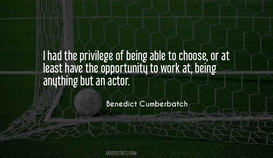 Quotes About Benedict Cumberbatch #213603