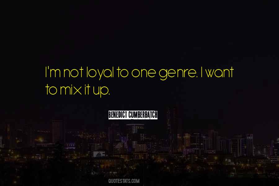 Quotes About Benedict Cumberbatch #322874