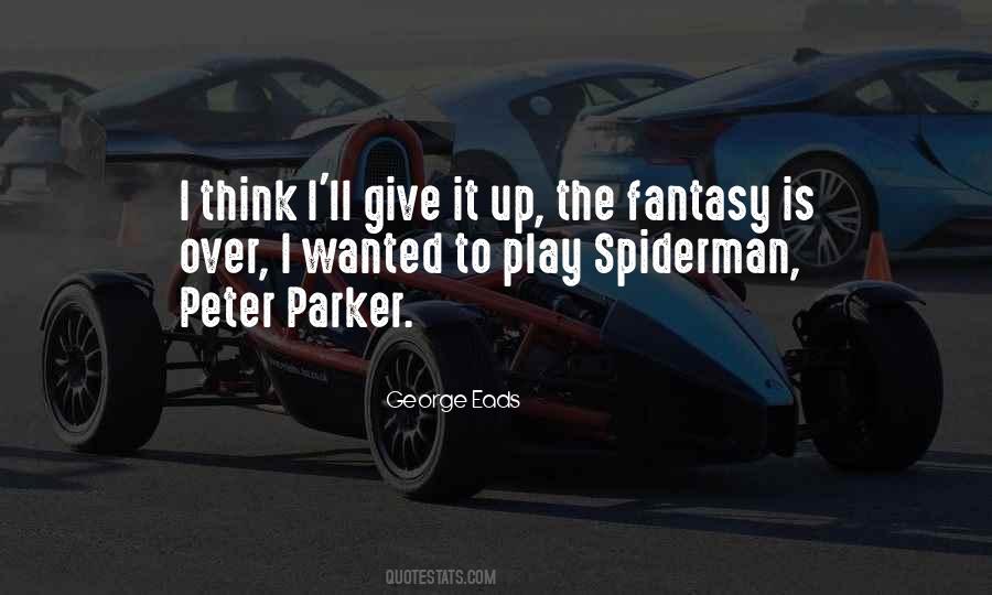 Quotes About Spiderman #1027250