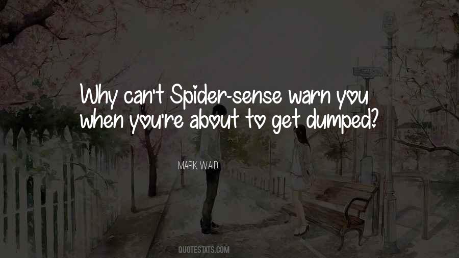 Quotes About Spiderman #1623572