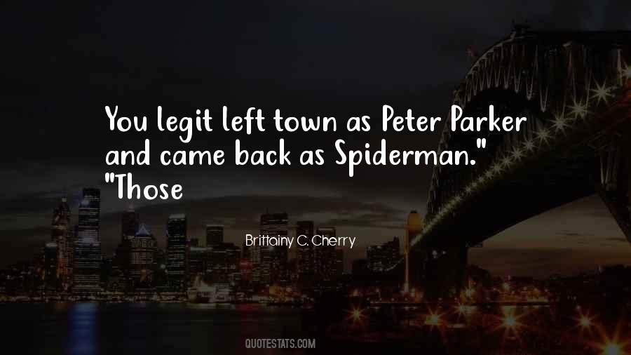 Quotes About Spiderman #485346